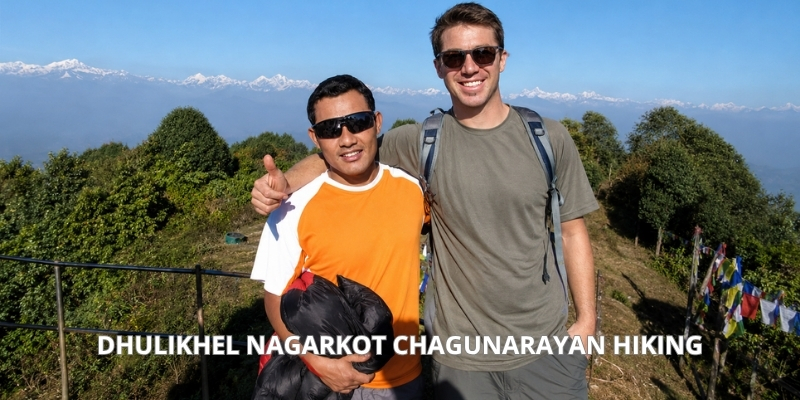 Dhulikhel Nagarkot Chagunarayan Hiking