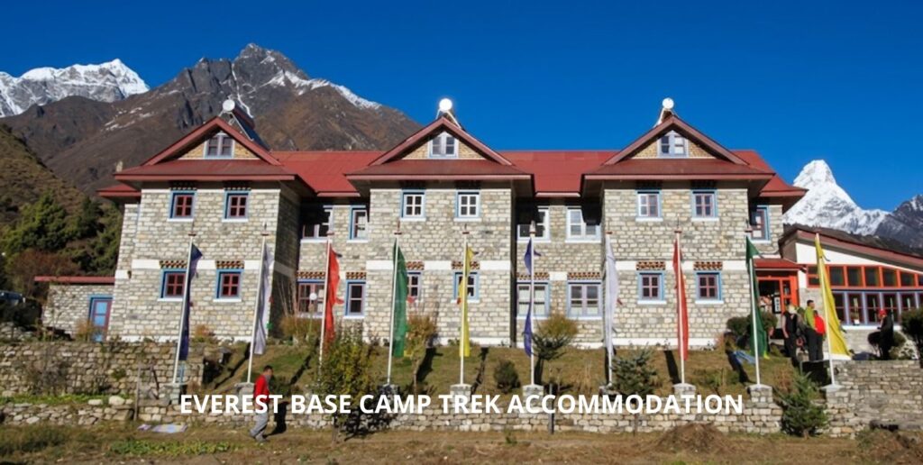 Everest Base Camp Trek Accommodation