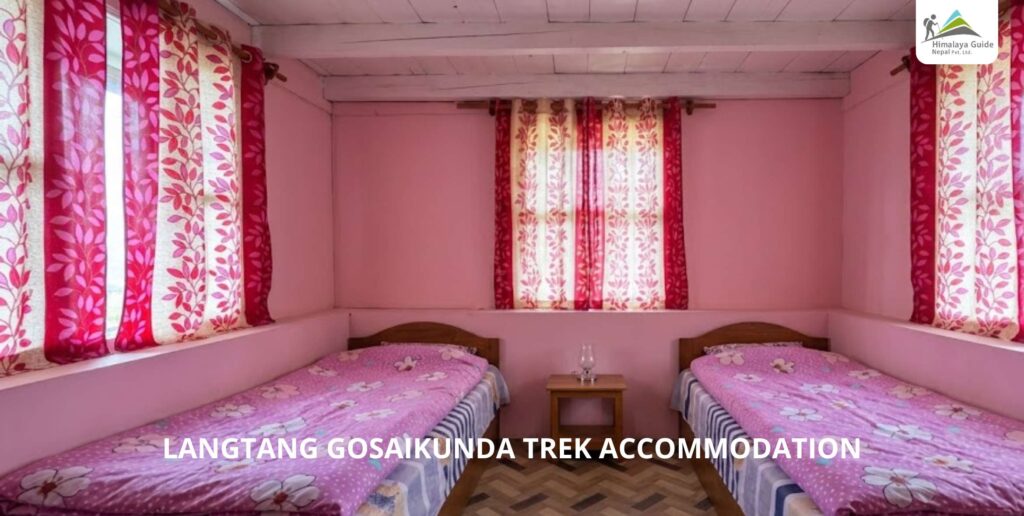 langtang gosaikunda trek accommodation